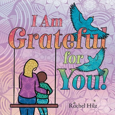 I Am Grateful for YOU! Rachel Hilz Taschenbuch Englisch 2023 Spirit Frog Press