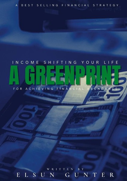 Income Shifting Your Life A Greenprint For Achieving Financial Abundance Gunter-image