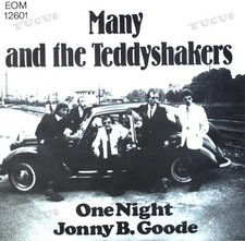Many And The Teddyshakers - One Night / Jonny B. Goode 7" (VG+) '*