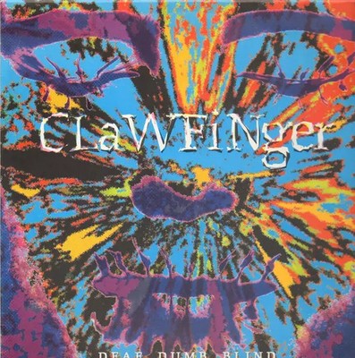 LP Clawfinger Deaf Dumb Blind 1ST GERMAN PRESS ON WHITE WEA LABELS NEAR MINT