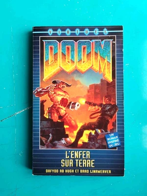 DOOM L'enfer sur terre Roman Inspiré du Jeu Vidéo Id Software Fleuve Noir - Photo 1/4