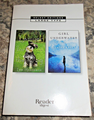 Readers Digest Lawyer for the Dog & Girl Underwater: paperback, large print