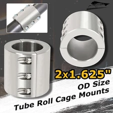 2 Steel bolt on tube clamps weld 1.625 1 5/8 universal roll cage mount cage