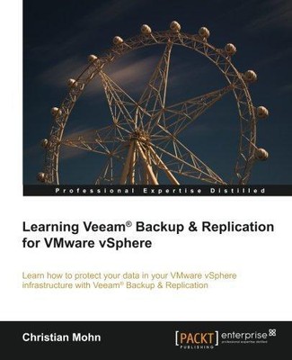 Learning Veeam? Backup & Replication for VMware vSphere