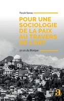 Pour Une Sociologie De La Paix Au Travers De L'art Le Cas Du Mexique Naveau Buch