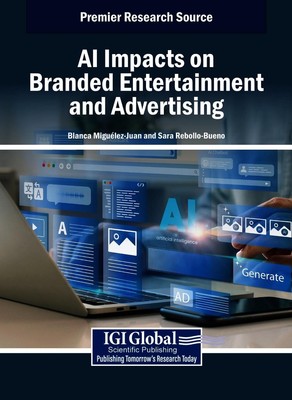 AI Impacts on Branded Entertainment and Advertising by Blanca Migu?lez-Juan Hard