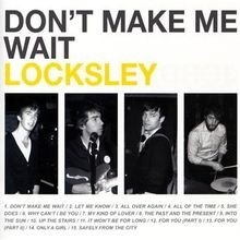 Dont Make Me Wait von Locksley | CD | Zustand sehr gut