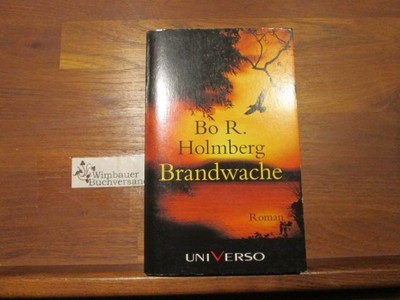 Brandwache Holmberg, Bo R. :
