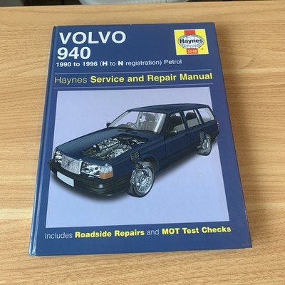 Haynes Volvo 940 1990-1996 (H bis N Reg) Benzin Service- und Reparaturanleitung John Mead