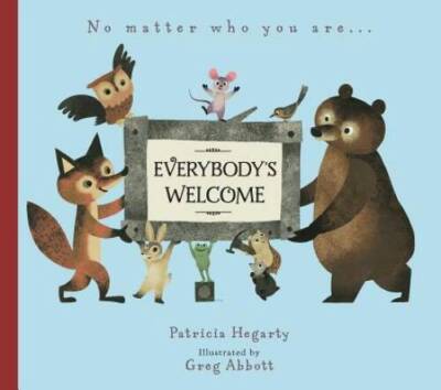 Everybody's Welcome - Hardcover By Hegarty, Patricia - VERY GOOD