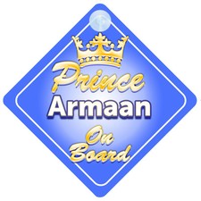 Crown Prince Armaan On Board Personalised Baby Boy Car Sign