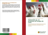 Salmonella Sp. Na ProduçãO De Frangos De Corte Maria Auxiliadora Andrade
