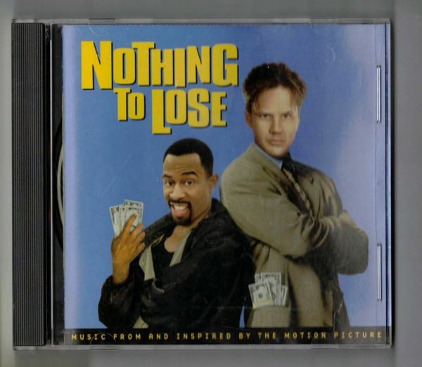 Nothing To Lose Soundtrack Soundtrack Nothing to Lose (soundtrack) CD for sale online | eBay