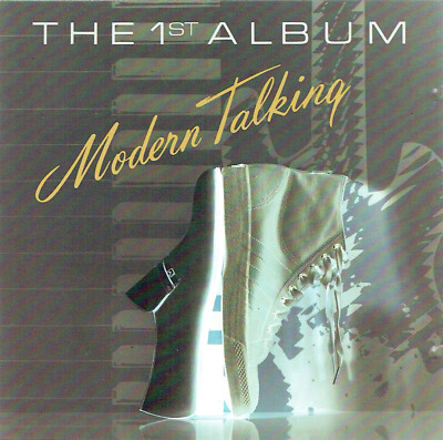 (CD) Modern Talking - The 1st Album - You're My Heart, You're My Soul, Lucky Guy