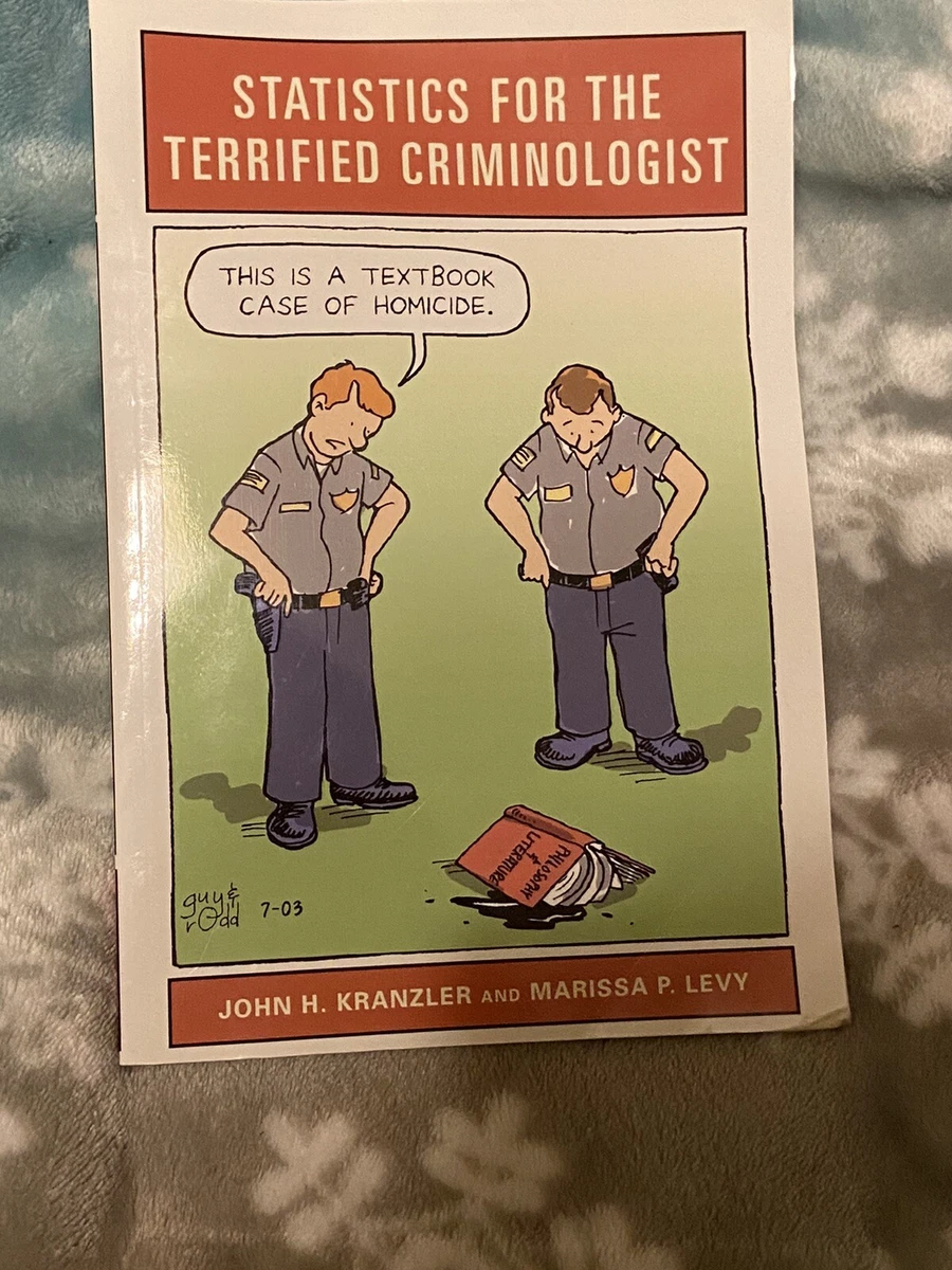 Statistics for the Terrified Criminologist by Marissa P. Levy and