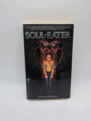 Soul-Eater by Dana Brookins RARE OOP HORROR PB Zebra Books 1985 First Print