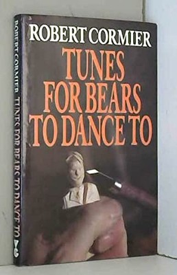 Tunes for Bears to Dance to, Cormier, Robert