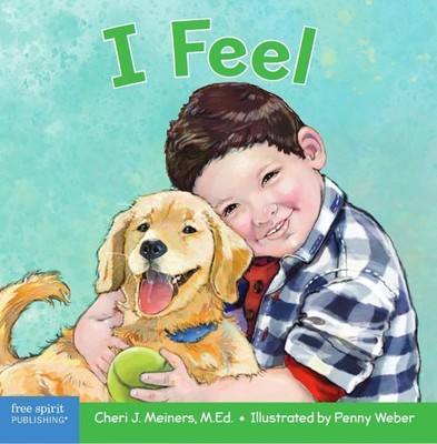 I Feel: A book about recognizing and understanding emotions (Learning About ...