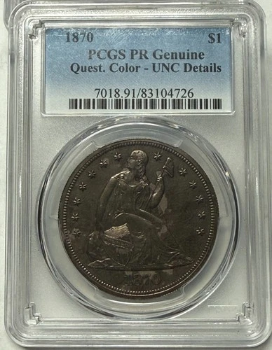 1870 PROOF Seated Liberty silver dollar. PCGS UNC, questionable color. #nac726