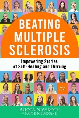 Agota Nawroth Beating Multiple Sclerosis (Taschenbuch) (US IMPORT)