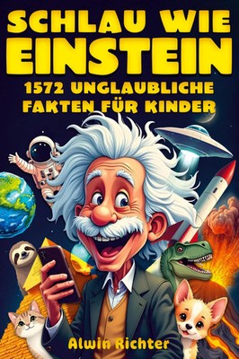 Schlau wie Einstein Alwin Richter Taschenbuch 110 S. Deutsch 2024