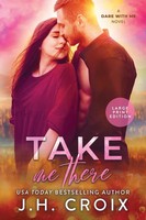 Jh Croix | Take Me There | Taschenbuch | Englisch (2022) | EAN 9781954034358