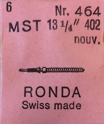 NOS New [ 1x = 1 Stem ] MST 402 nous 13  1/4 RONDA 464 Winding Stem Tija Tige