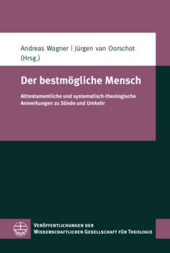 Thumbnail - Der Bestmögliche Mensch Alttestamentliche Und