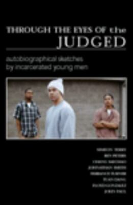 Through the Eyes of the Judged (autobiographical sketches by i...