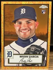 2021 Topps Chrome Platinum Anniversary Gold Refractor Bryan Garcia 11/25 made
