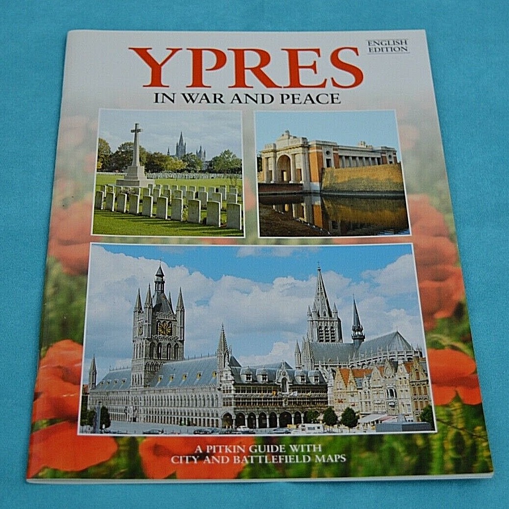 YPRES IN WAR AND PEACE (City), MARTIN MARIX EVANS  :  FABULOUS CONDITION!