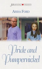 Pride and Pumpernickel (Heartsong Presents #461)