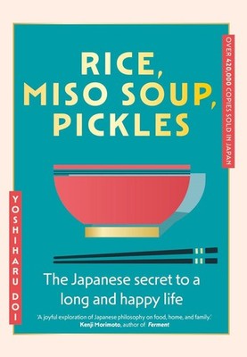 Rice, Miso Soup, Pickles | Yoshiharu Doi | englisch