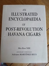 An Illustrated Encyclopaedia Of Post-Revolution Havana Cigars 1st Edition 2003
