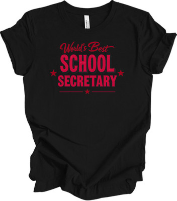 World's Best School Secretary T-Shirt Gift