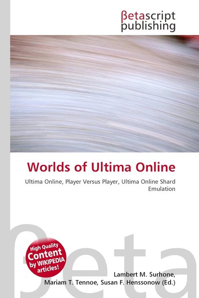 Lambert M. Surhone (U. A.) | Worlds Of Ultima Online | Taschenbuch | Englisch-image