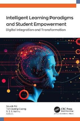 Intelligent Learning Paradigm and Student Empowerment by Souv... - 9781774915967
