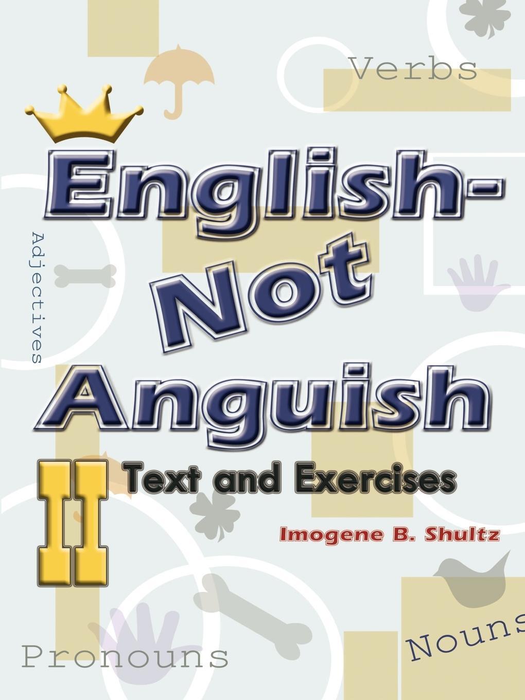 Thumbnail - Imogene Shultz | English--not Anguish Ii | Taschenbuch | Englisch