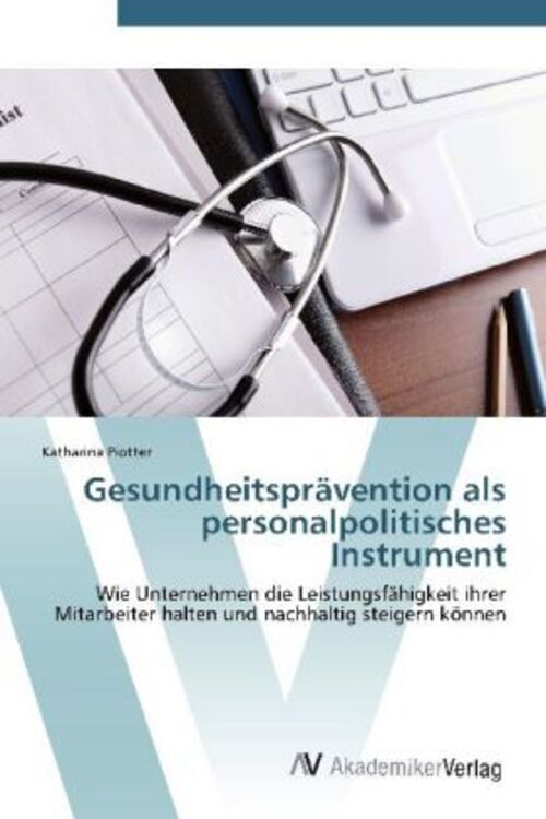 Thumbnail - Gesundheitsprävention Als Personalpolitisches Instrument Katharina
