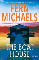 The Boat House | Fern Michaels | Englisch | Buch | Einband - Fest (Hardcover)