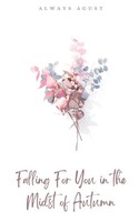 Always Agust | Falling For You In The Midst Of Autumn | Taschenbuch | Englisch