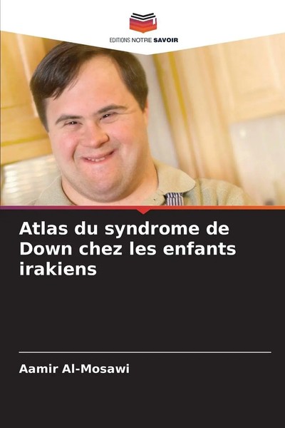 Aamir Al-Mosawi | Atlas Du Syndrome De Down Chez Les Enfants Irakiens | Buch-image