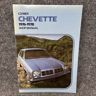 Chevette 1976-1978 Tune-up Service Shop Repair Manual Book
