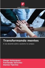 Transformando mentes by Diego Velasquez (Portuguese) Paperback Book
