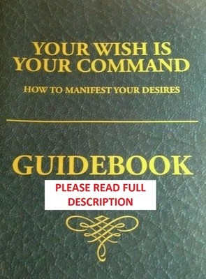 Your Wish is Your Command - GUIDEBOOK by Kevin Trudeau