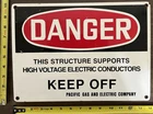 Vintage Porcelain Industrial Sign - Danger Keep Off Pacific Gas & Electric Co