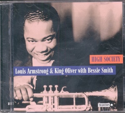 Louis Armstrong Und King Oliver, Bessie Smith High Society CD Kanada Tradition