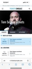 2 Tickets Tom Segura & Bert Kreischer 2/10/24 Las Vegas, NV, eTickets Section 16