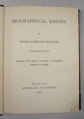 TH. MACAULAY: BIOGRAPHICAL ESSAYS, Tauchnitz 1857, Collection of British Authors