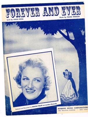 1948 Sheet Music; Forever And Ever; Features Gracie Fields; Cover by Sorokin